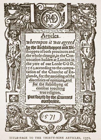 Címlap a Thirty-Nine cikkhez, 1571, illusztráció a The Church of England: A History for the People című könyvéből, H.D.M. Spence-Jones, kocsma. 1910 körül (szépia fotó) alkotó: English School