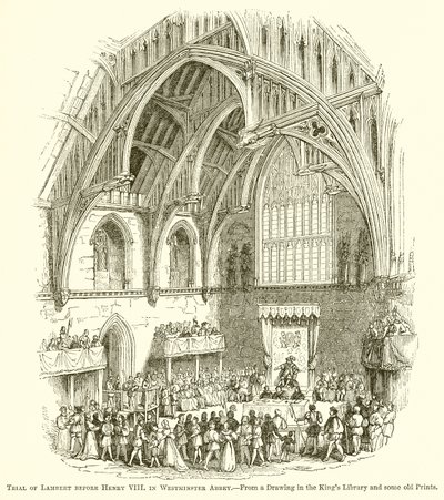 Lambert pere VIII. Henrik előtt a Westminster Abbeyben alkotó: English School