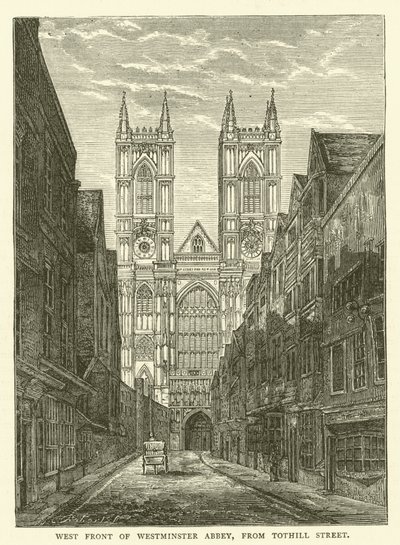 A Westminster Abbey nyugati eleje, a Tothill Street felől (metszet) alkotó: English School
