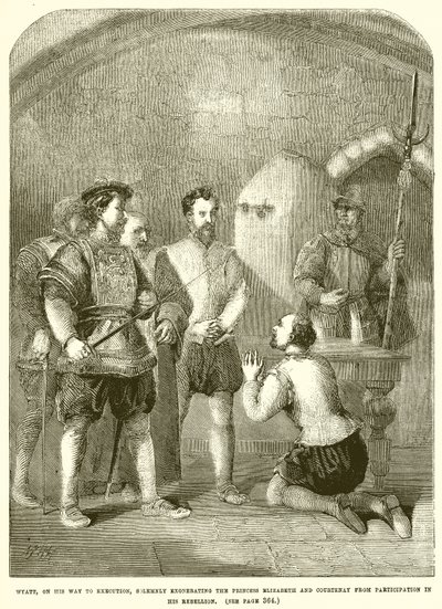 Wyatt a kivégzés felé tart, ünnepélyesen felmenti Erzsébet hercegnőt és Courtenay-t alkotó: English School