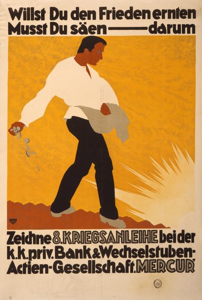 Ha békét akarsz aratni, vetned kell – ezért fizess elő a 8. hadikölcsönre alkotó: Ernst Ludwig Franke