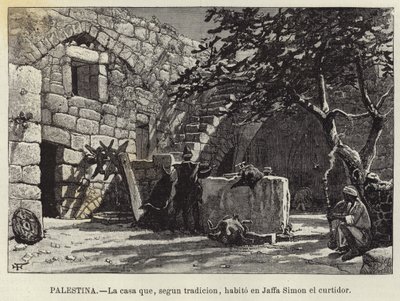 Palesztina, A ház, amely a hagyomány szerint Jaffa Simon tímárban lakott alkotó: European School
