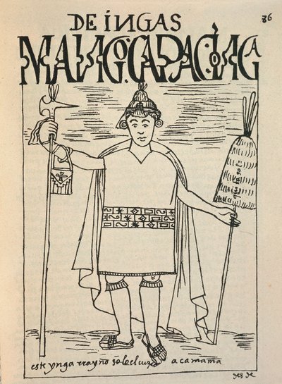 Manco Capac, a Cusco Királyság legendás inka alapítója és az inka mitológia egy alakjának ábrázolása (tusrajz alkotó: Felipe Huaman Poma de Ayala