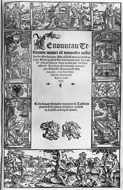 Jacques Lefevre dEtaples (1450?-1537) Antwerpenben 1531-ben megjelent francia fordításának újszövetségi címlapja alkotó: Flemish School