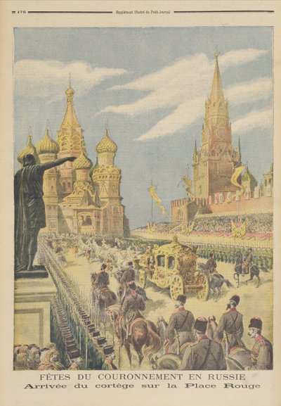 Miklós cár (1894-1917) megkoronázásának ünnepe, a Cortege érkezése a Vörös térre, a „Le Petit Journal”-ból, 1896. május 31. alkotó: Fortune Louis Meaulle and Henri Meyer
