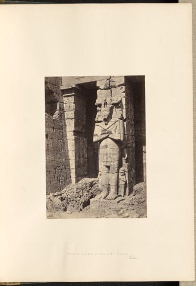 Osiride oszlopok Medinet Habou-ban, Thébában alkotó: Francis Frith