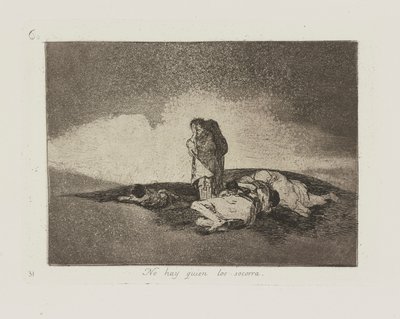 Nincs, aki segítsen nekik. (Nincs senki, aki segítsen rajtuk.), pl. 60 a The Disasters of War sorozatból alkotó: Francisco de Goya