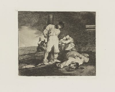 Y no hai remedio. (És ott alkotó: Francisco de Goya