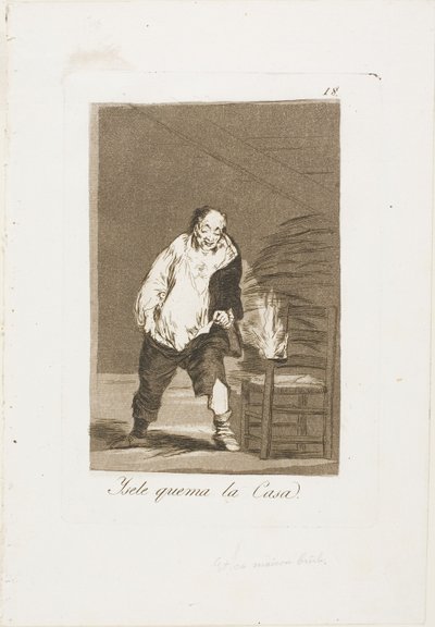 És ég a háza, 18-as tábla Los Caprichosból alkotó: Francisco Jose de Goya y Lucientes