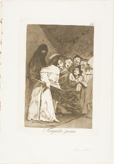 Nyeld le, kutya, 58-as tányér Los Caprichosból alkotó: Francisco Jose de Goya y Lucientes