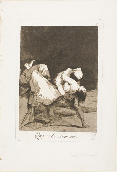 They Carried Her Off!, nyolcas lemez Los Caprichosból alkotó: Francisco Jose de Goya y Lucientes