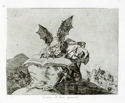 Az általános jó ellen A közjó ellen. 71. tábla a háború katasztrófáiból alkotó: Francisco de Goya