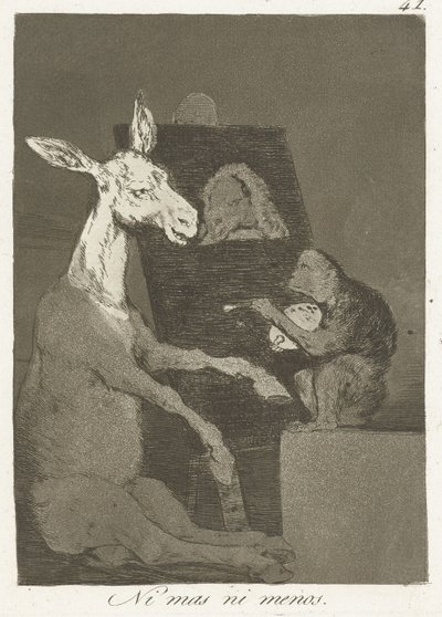 Se több, se kevesebb Ni mas ni menos (cím a tárgyon) Los Caprichos (sorozat címe) alkotó: Francisco de Goya