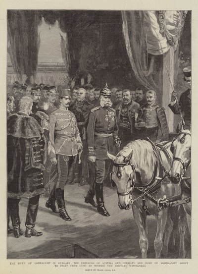 A magyarországi Connaught hercege, az osztrák és német császárok és a Connaught hercege, akik éppen indulnak a fegyverekből, hogy tanúi legyenek a katonai manővereknek. alkotó: Frank Dadd