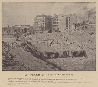 A párizsi kommün, La Porte Maillot, a Mont Valerien bombázása után (f/w fotó) alkotó: French Photographer