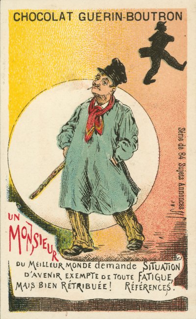 Egy úriember, aki jól fizetett könnyű munkát keres (litho) alkotó: French School