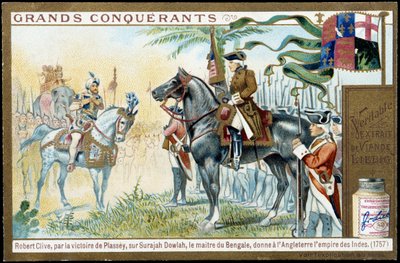 Miután Plassey győzelmet aratott Surajah Dowlah (Suraj Ud-daula vagy Ud Daula Ud Daulah vagy Ud-Daulah) felett, bengáli mester 1757-ben Angliának adta az Indiai Birodalmat. 19. századi liebig kromolitográfiát. alkotó: French School