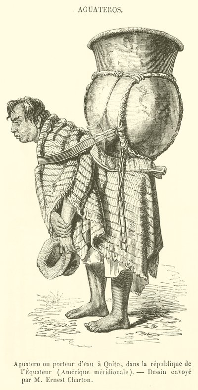Aguatero vagy vízhordozó Qnitoban, Ecuadori Köztársaságban, Dél-Amerikában (metszet) alkotó: French School