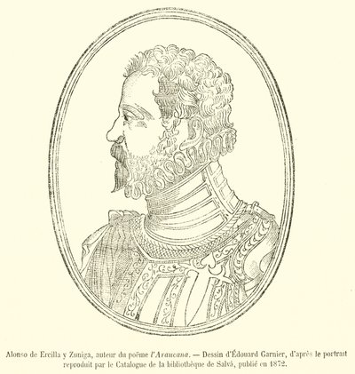 Alonso de Ercilla y Zuniga, az Araucana című vers szerzője (metszet) alkotó: French School