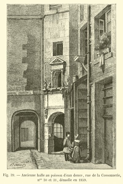 Az egykori édesvízi halpiac, rue de la Cossonnerie, 30. és 31., 1859-ben lerombolták alkotó: French School