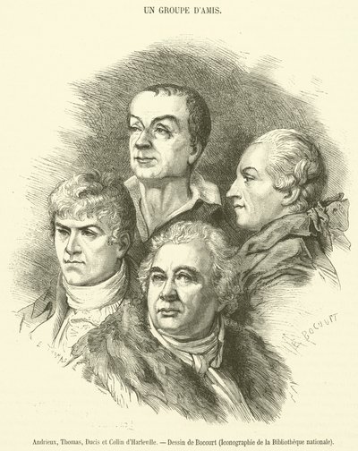 Andrieux, Thomas, Ducis és Collin d