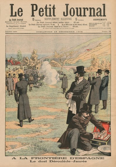 A spanyol határon, párbaj Paul Deroulede és Jean Jaures között, illusztráció a Le Petit Journalból, Supplement illustre, 1904. december 18. alkotó: French School