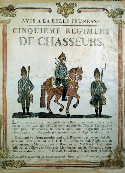 Avis à la Belle Jeunesse, toborzási plakát az 5. Vadászezredhez, 18. század. Párizs, Musee de l
