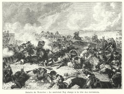 Waterloo-i csata, Ney marsall rohamozni a cuirassiers élén (metszet) alkotó: French School