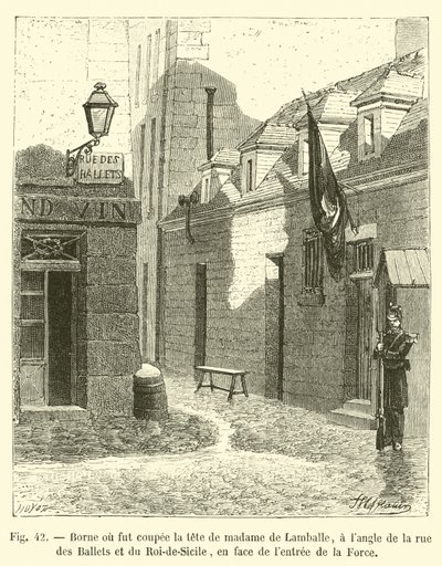 Bollard, ahol levágták Madame de Lamballe fejét, a rue des Ballets és a rue du Roi-de-Sicile sarkán, a La Force bejáratával szemben alkotó: French School