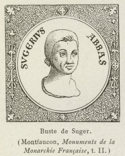 Buste de Suger (metszet) alkotó: French School