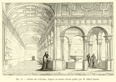 A Celestinek kolostora, M Albert Lenoir egy régi rajzából alkotó: French School