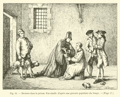 Desrues dans la börtön, Facsimile, egy akkori népszerű metszet után alkotó: French School