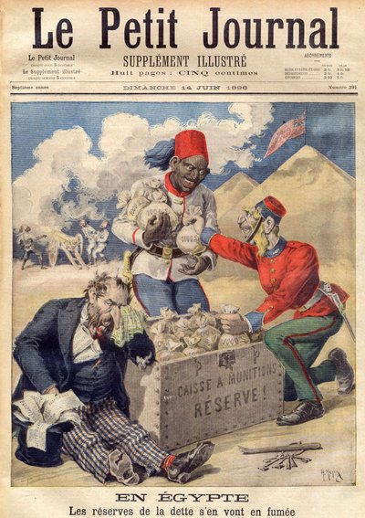 Anglia az egyiptomi adósság tartalékaira teszi a kezét egy katonai művelet finanszírozására 1896 júniusában - illusztráció a „Le Petit Journal”-ból alkotó: French School