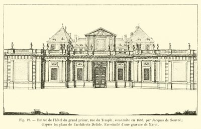 A Jacques de Souvre által 1667-ben épített Hôtel du Grand Prior, rue du Temple bejárata; Delisle építész tervei szerint, Marot metszetének fakszimile alkotó: French School