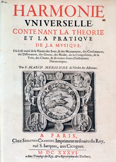 A Harmonie universelle homlokzata, amely Marin Mersenne (Marin Mersennus vagy le Pere Mersenne) (1588-1648) zenei elméletét és gyakorlatát tartalmazza, 1637. alkotó: French School