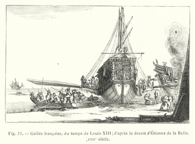francia gálya, XIII. Lajos korából; Etienne de la Belle rajza után, 17. század (metszet) alkotó: French School