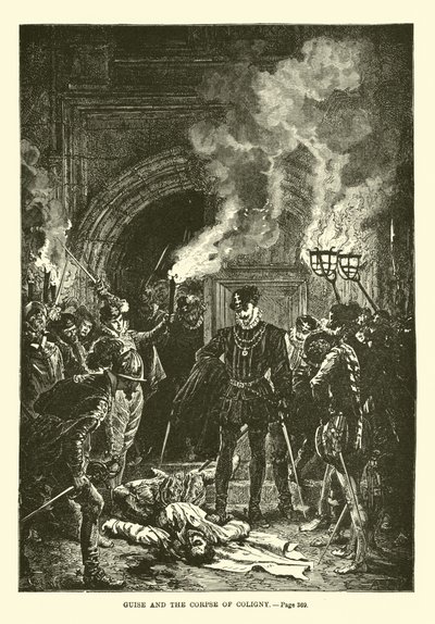 Guise és Coligny holtteste alkotó: French School