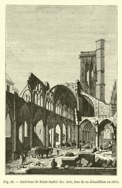 A Saint-Andre des Arts belső tere, az 1815-ös bontás során alkotó: French School