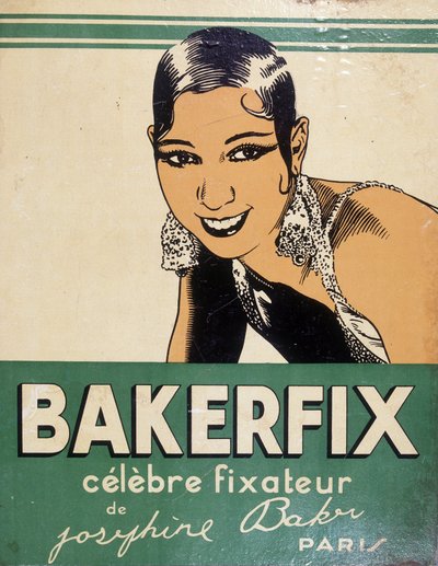 Josephine Baker - a Bakerfix reklámja: „Josephine Baker híres rögzítője” alkotó: French School