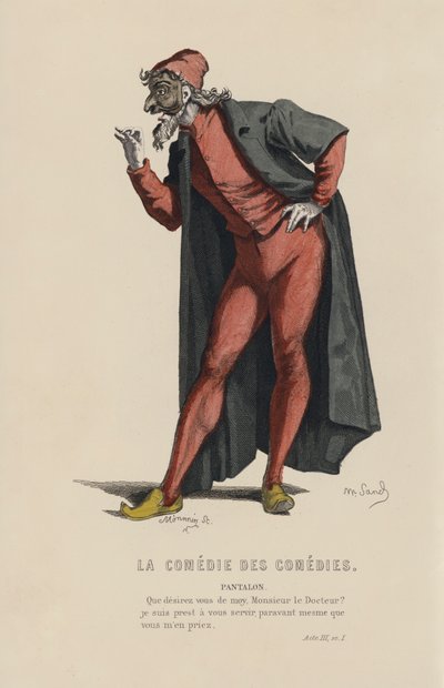 La Comedie Des Comedies, Pantalon (színes metszet) alkotó: French School