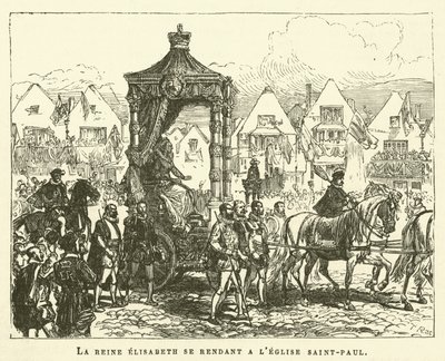 Erzsébet királynő a Szent Pál templomba megy (metszet) alkotó: French School