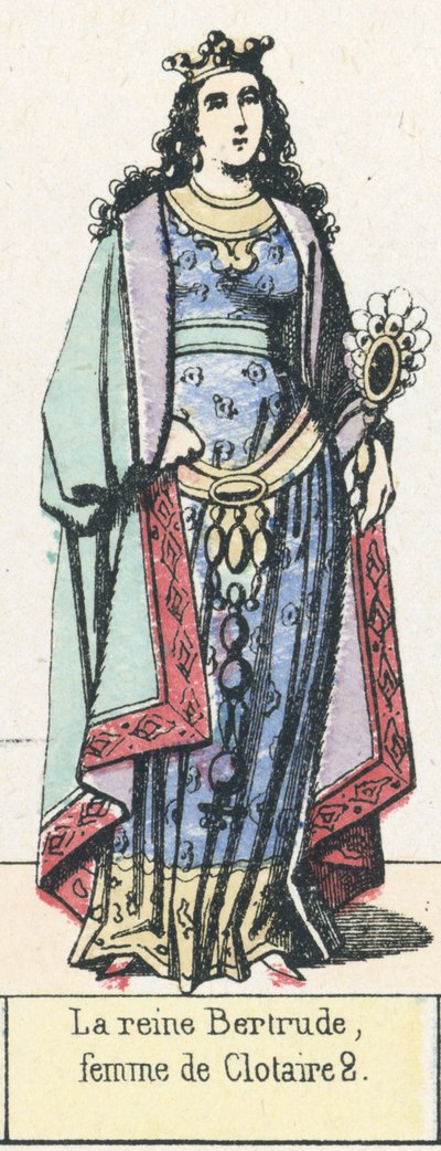 Bertrude királynő, Clotaire 2 felesége (színes metszet) alkotó: French School