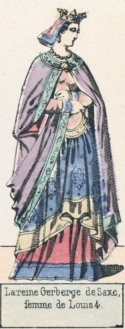 Gerberge szász királynő, Lajos 4 felesége (színes metszet) alkotó: French School