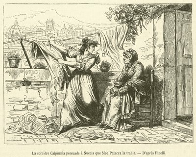 Calpurnia boszorkány ráveszi Nucciát, hogy Meo Patacca elárulja (metszet) alkotó: French School