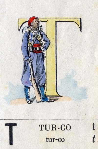 T betű, mint a turco. Katonai ábécé. Epinal képalkotása, 1870-1880 körül. Stencilezett fametszet alkotó: French School