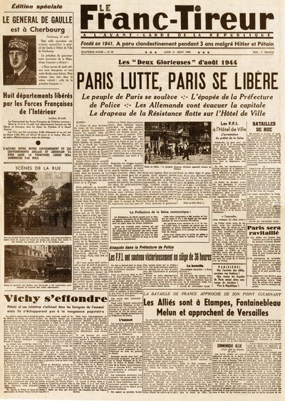 Párizs felszabadítása – A FRANC TIROUR 38. szám, 1944. augusztus 21. – Párizsi harcok, paris ce libere alkotó: French School