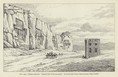 Naksh-i-Rustem, A nekropolisz általános képe alkotó: French School