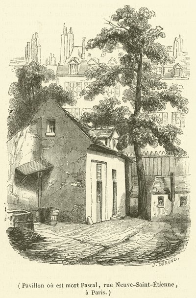 Pavilon, ahol Pascal meghalt, rue Neuve-Saint-Etienne, Párizsban (metszet) alkotó: French School