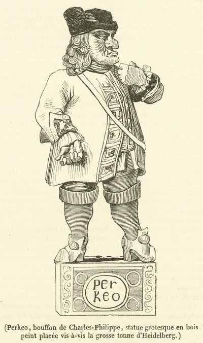 Perkeo, Charles-Philippe bolondja, festett fából készült groteszk szobor Heidelberg nagy tonnájával szemben (metszet) alkotó: French School