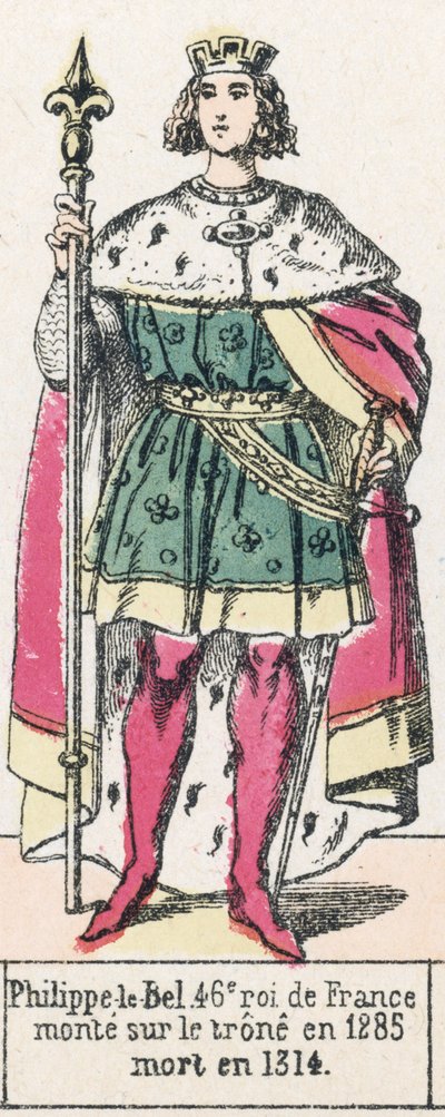 Philippe-le-Bel, Franciaország 46. királya, 1285-ben lépett trónra, 1314-ben halt meg (színes metszet) alkotó: French School